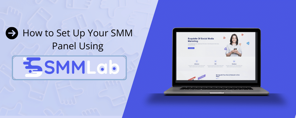 Step-by-step guide to building an SMM panel using SMM Lab platform for social media marketing success.